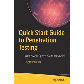 (영문도서) Quick Stat Guide to Penetation Testing: With Nmap Openvas and Metasploit Papeback, Apess, English, 9781484242698