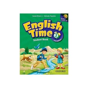 English Time 3 (Student Book) (CD1장 포함), English Time 3  (Student Boo.., Rives, Susan, Setsuko Toyam.., Oxfod Univesity Pess