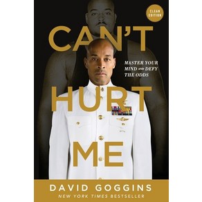 Can't Hurt Me: Master Your Mind and Defy the Odds - Clean Edition Paperback