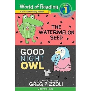 World of Reading 1 : The Watermelon Seed Good Night Owl [With Audio CD] : 2 Funny Tales With CD!