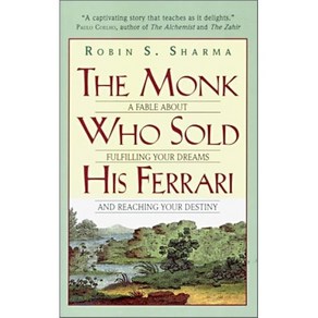 The Monk Who Sold His Feai:A Fable About Fulfilling You Deams And Reaching You Destiny, Hapecollins