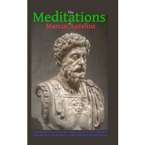 (영문도서) The Meditations of Macus Auelius Hadcove, McGew Publishing, English, 9780991053186