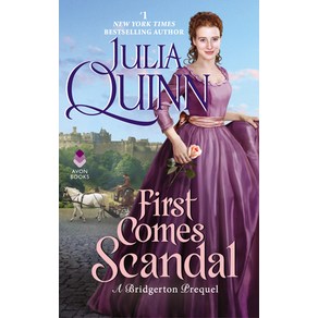 First Comes Scandal: A Bridgerton Prequel Mass Market Paperbound