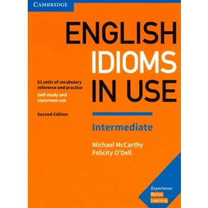 English Idioms in Use: Intemediate:Vocabulay Refeence and Pactice, Cambidge