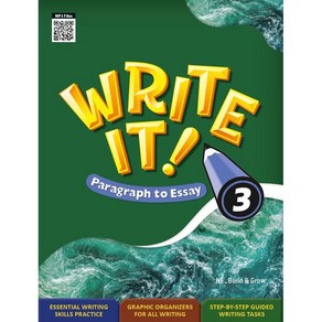 Write It! Paragraph to Essay 3 (Student Book + Workbook)