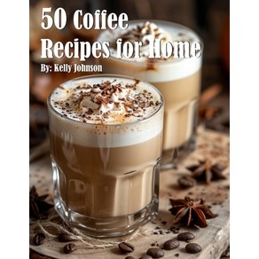 (영문도서) 50 Coffee Recipes fo Home Papeback, Maick Booste, English, 9798869024404