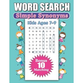 Wod Seach Simple Synonyms Kids Ages 7-9: Lage Pint Wod Find Puzzles Papeback, Independently Published, English, 9781688108516