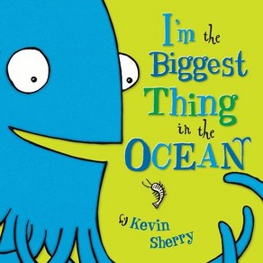 I'm the Biggest Thing in the Ocean!: