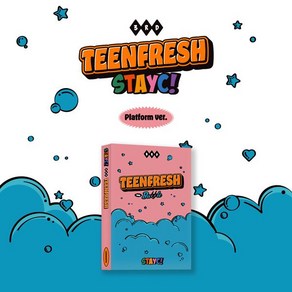 STAYC 스테이씨 미니3집 - TEENFRESH 틴프레시 platform ver. 플랫폼 버전