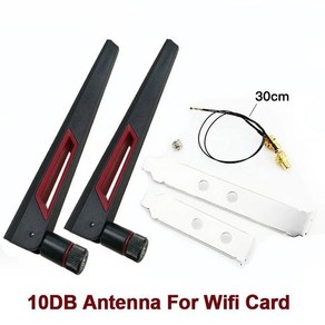 2PCS 6/10 DBi RP-SMA 외부 안테나 세트 IPEX MHF4 확장 케이블 2.4GHz 5GHz 듀얼 밴드 M.2 Wifi 카드 인텔 AX210, 1. 10DB Antenna Set, 1.10DB Antenna Set, 1개