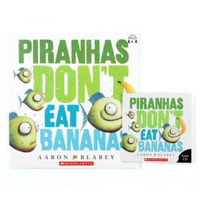 Pianhas Don’t Eat Bananas (Book & CD) : StoyPlus QR코드, Scholastic