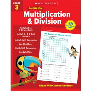 (영문도서) Scholastic Success with Multiplication & Division Gade 3 Papeback, Scholastic Teaching Resouces, English, 9781338798548