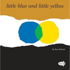 노부영 Little Blue and Little Yellow (New), Dagonfly Books