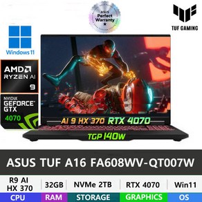 ASUS 2024 TUF A16 FA608WI-QT007W AI CPU 탑재 라이젠 AI 9 HX370/32GB/2TB/RTX4070/윈도우11홈/게이밍, TUF FA608WI-QT007W, WIN11 Home, 32GB, 2TB, 예거그레이