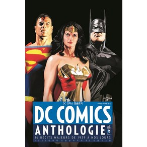 DC 코믹스 앤솔로지(DC Comics Anthologie):1939년부터 오늘날까지의 주요 작품 16편, 시공사