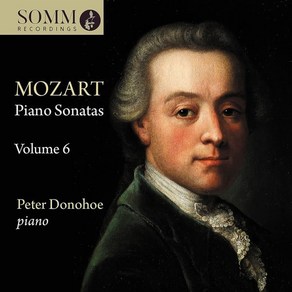 [CD] Pete Donohoe 모차르트: 피아노 소나타 Vol.6 (Mozat: Piano Sonatas Volume 6)