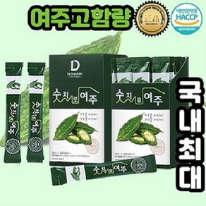숫치로여주즙 국내최대 고함량 무농약여주즙 간편스틱형 3박스 90포 3개월 건여주+초미세여주분말추출, 600ml, 1개