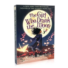 영문도서 The Girl Who Drank The Moon By Kelly Barnhill