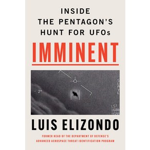 (영문도서) Imminent: Inside the Pentagon's Hunt fo UFOs Hadcove, William Moow & Company, English, 9780063235564