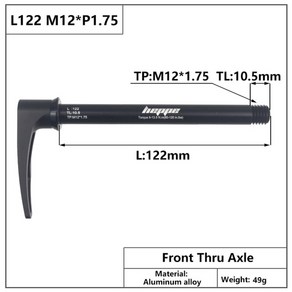 heppe mtb 로드 바이크 쓰루 액슬 프론트 포크 샤프트 꼬치 12x100 12x110 리어 쓰루 액슬 12x142 12x148 퀵 릴리스 m12xp1.01.51.75, l122 m12x1.75 tl10.5, 1개