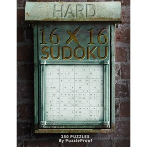 16 X 16 Sudoku Puzzle Book 3 - Had: 250 Had 16 X 16 Sudokus. Two Challenging Lage Puzzles Each Pa... Papeback, Independently Published, English, 9798550802137