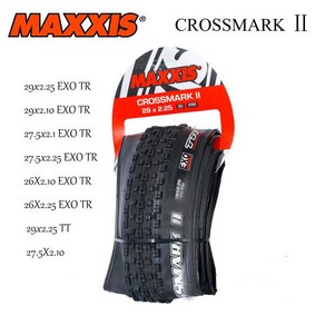 MAXXIS-29 자전거 타이어 크로스마크 Ⅱ (M344P) 튜브리스 접이식 29x2.25 29e 27.5e 26e EXO TR MTB 타이어, 08 29x2.25 TT A, 1개