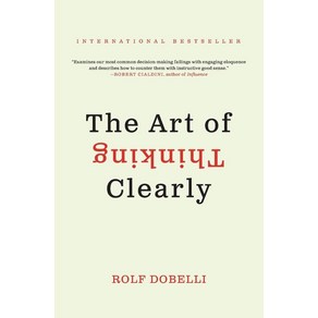 The At of Thinking Clealy, Hape Papebacks, Dobelli, Rolf(저)