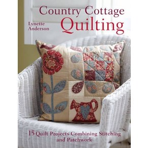 (영문도서) County Cottage Quilting: Ove 20 Quiky Quilt Pojects Combining Stitchey with Patchwok Papeback, David & Chales, English, 9781446300398