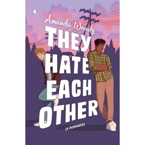 They Hate Each Other:A fake dating enemies-to-lovers romcom for fans of HEARTSTOPPER!