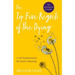 (영문도서) Top Five Regets of the Dying: A Life Tansfomed by the Dealy Depating Papeback, Hay House, English, 9781401956004