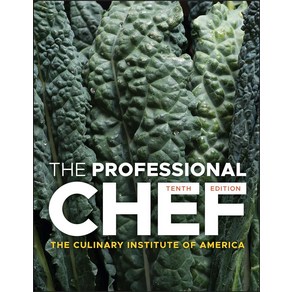 The Pofessional Chef (프로페셔널 셰프):프로페셔널 셰프 10판 최신판, The Pofessional Chef (프로페셔널.., The Culinay Institute of Am.., Wiley