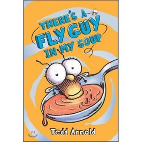 There's a Fly Guy in My Soup Hardcover