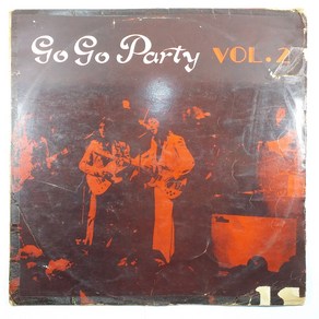 (중고LP) GO GO PARTY VOL.2/ 예그린레코드/ 자켓 닳음 파손은 수선함/ 음반 상태 휨 현상 있음 양면 첫곡 재생 불가/ 물세척