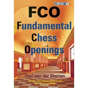 (영문도서) Fco: Fundamental Chess Openings Papeback, Gambit Publications, English, 9781906454135