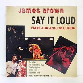 James Bown(제임스 브라운) / Say It Loud - I'm Black And I'm Poud 엘피음반 상태(쟈켓/음반) NM/NM