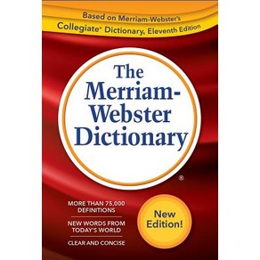 The Merriam-Webster Dictionary: