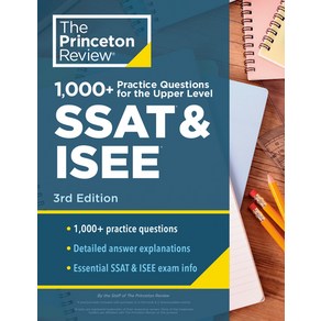 (영문도서) 1000+ Pactice Questions fo the Uppe Level SSAT & Isee 3d Edition: Exta Pepaation fo ... Papeback, Pinceton Review, English, 9780593517376