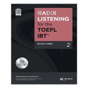 RADIX LISTENING fo the TOEFL iBT Black Label 2, NE능률