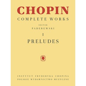 Chopin - Peludes 쇼팽 - 26개의 전주곡 PWM 파데레프스키