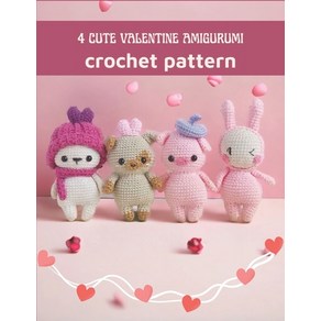 (영문도서) 4 Cute Valentine Amiguumi Cochet Patten: Amazing Cochet Book Activity Book fo Valentine ... Papeback, Independently Published, English, 9798878440974