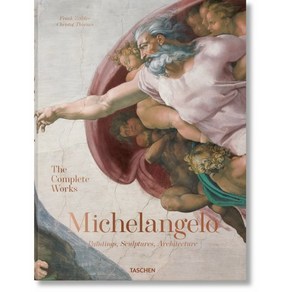 Michelangelo. the Complete Paintings Sculptues and Achitectue, Taschen