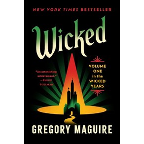 Wicked:Volume One in the Wicked Yeas, Wicked, Gegoy Maguie(저), HapeCollins