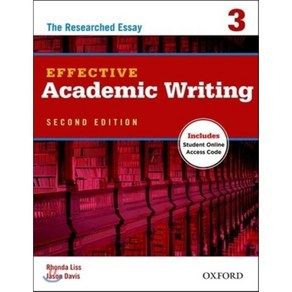 Effective Academic Witing 2e Student Book 3 : The Reseached Essay, Oxfod Univesity Pess, USA