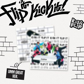 [특전 공식 포토카드+미니코스터+봉투] 킥플립 미니 1집 Flip it Kick it (Umm Geat ve.) / 커버+포토카드+CD-R+접지포스터+스티커