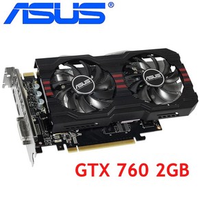 ASUS 그래픽 카드 GTX 760 2GB 256 비트 GDDR5 비디오 nVIDIA VGA 지포스 GTX760 750 TI 보다 강함, 한개옵션0