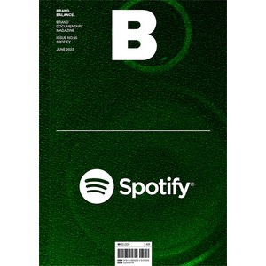 [비미디어컴퍼니 주식회사(제이오에이치)]매거진 B (Magazine B) No 95 : Spotify (국문판), 비미디어컴퍼니 주식회사(제이오에이치)