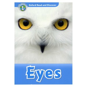 Read and Discove 1: Eyes, OXFORDUNIVERSITYPRESS