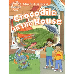 Crocodile in the House, OXFORD