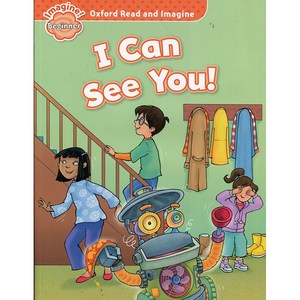 Read and Imagine Beginner : I Can See You!, OXFORDUNIVERSITYPRESS