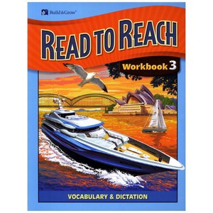 Read to Reach. 3(Workbook), BUILD&GROW